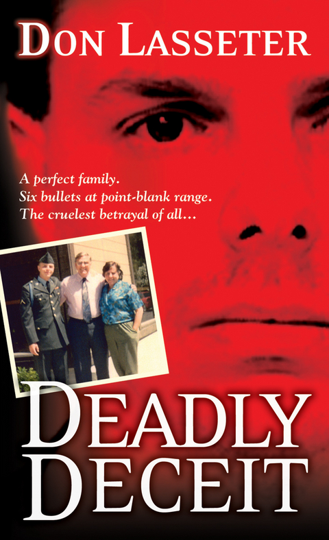 Deadly Deceit -  Don Lasseter