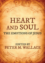 Heart and Soul -  Peter M. Wallace