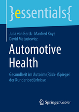 Automotive Health - Julia van Berck, Manfred Knye, David Matusiewicz
