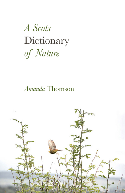 Scots Dictionary of Nature -  Amanda Thomson