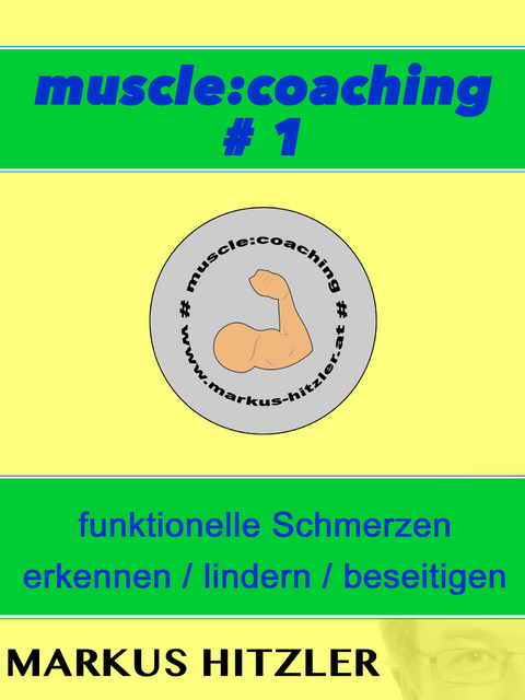 muscle:coaching #1 - Markus Hitzler