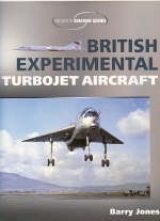 British Experimental Turbojet Aircraft - Jones, Barry