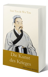 Die Kunst des Krieges - Sun Tzu, Wu Tzu