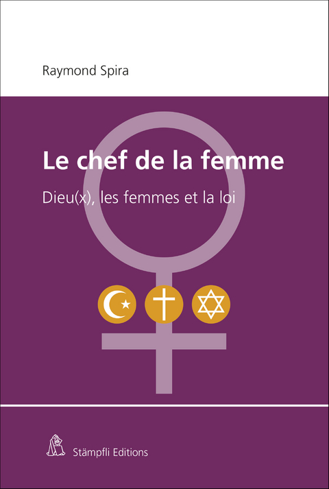 Le chef de la femme - Raymond Spira