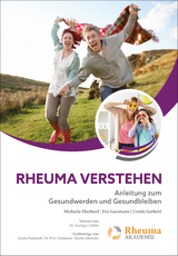 Rheuma verstehen - Michaela Eberhard