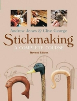 Stickmaking: A Complete Course - Jones, A