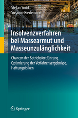 Insolvenzverfahren bei Massearmut und Masseunzulänglichkeit - Stefan Smid, Susanne Riedemann