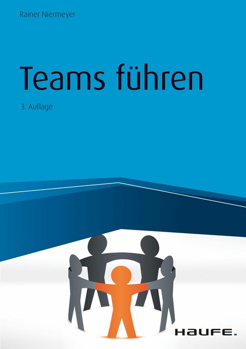 Teams führen -  Rainer Niermeyer