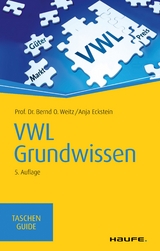 VWL Grundwissen -  Bernd O. Weitz,  Anja Eckstein