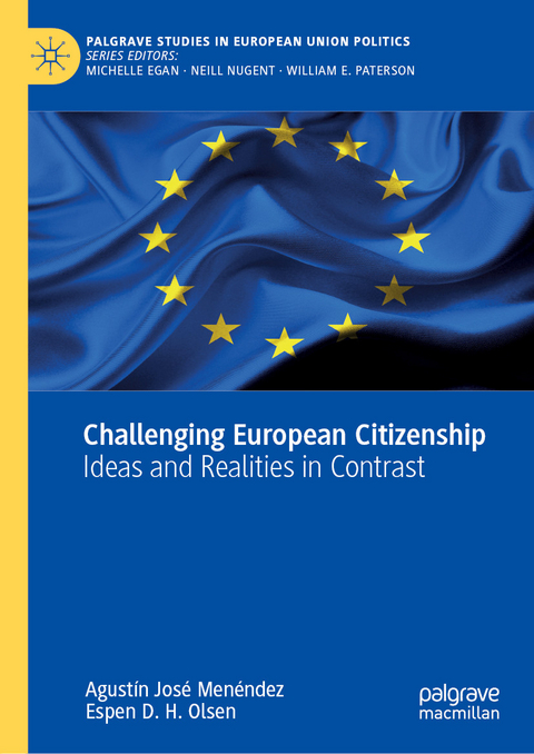 Challenging European Citizenship - Agustín José Menéndez, Espen D. H. Olsen