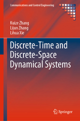 Discrete-Time and Discrete-Space Dynamical Systems - Kuize Zhang, Lijun Zhang, Lihua Xie