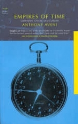 Empires of Time - Aveni, Anthony F.
