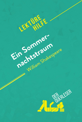 Ein Sommernachtstraum von William Shakespeare (Lektürehilfe) - Claire Cornillon,  derQuerleser