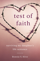 Test of Faith - Bonnie S. Hirst