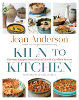 Kiln to Kitchen -  Jean Anderson