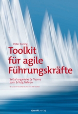 Toolkit für agile Führungskräfte -  Peter Koning