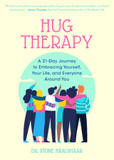Hug Therapy -  Stone Kraushaar