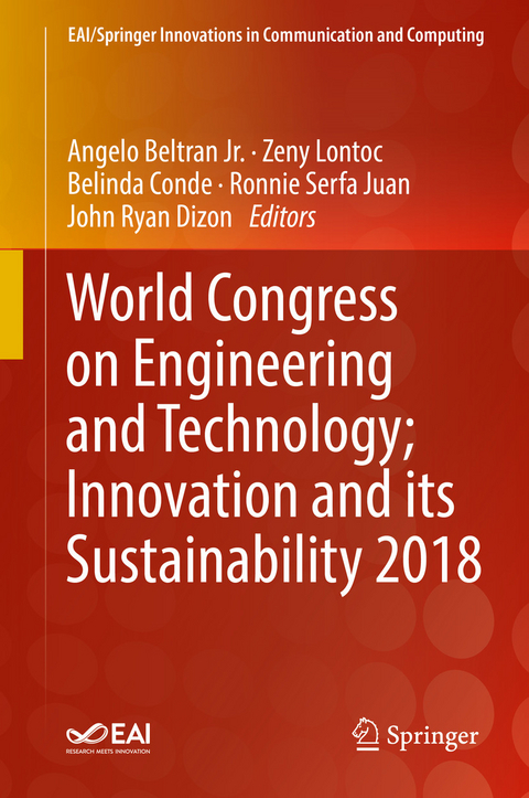 World Congress on Engineering and Technology; Innovation and its Sustainability 2018 - 