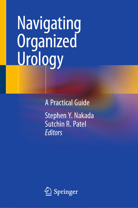 Navigating Organized Urology - 