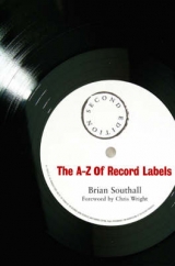 The A-Z of Record Labels - Southall, Brian