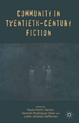 Community in Twentieth-Century Fiction - 