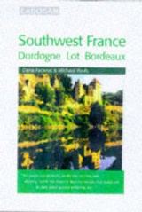 Southwest France - Facaros, Dana; Pauls, Michael
