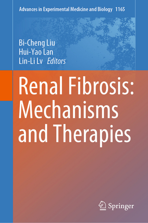 Renal Fibrosis: Mechanisms and Therapies - 