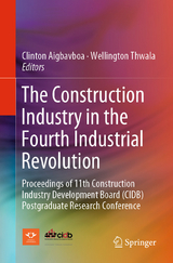 The Construction Industry in the Fourth Industrial Revolution - 