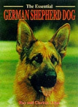 The Essential German Shepherd Dog - Allan, Roy; Allan, Clarissa