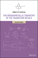 Organometallic Chemistry of the Transition Metals -  Robert H. Crabtree