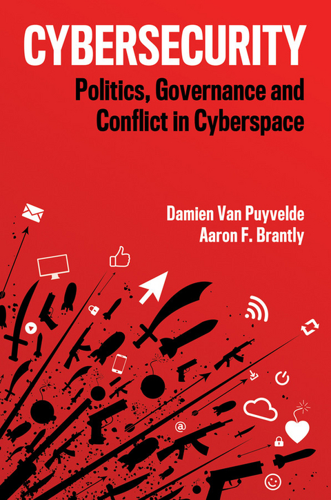 Cybersecurity -  Aaron F. Brantly,  Damien Van Puyvelde