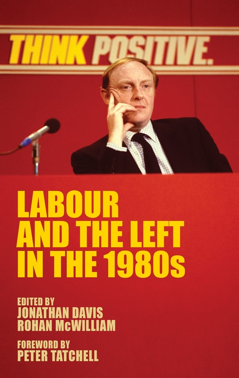 Labour and the left in the 1980s - 