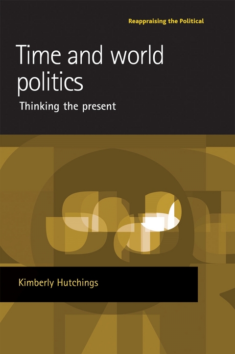 Time and world politics - Kimberly Hutchings