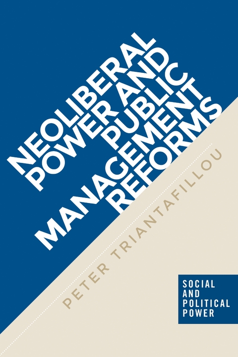 Neoliberal power and public management reforms -  Peter Triantafillou