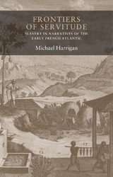 Frontiers of Servitude -  Michael Harrigan
