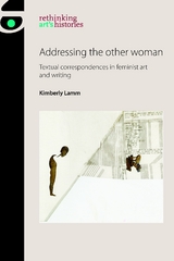 Addressing the Other Woman -  Kimberly (Assistant Professor) Lamm