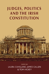 Judges, politics and the Irish Constitution - 