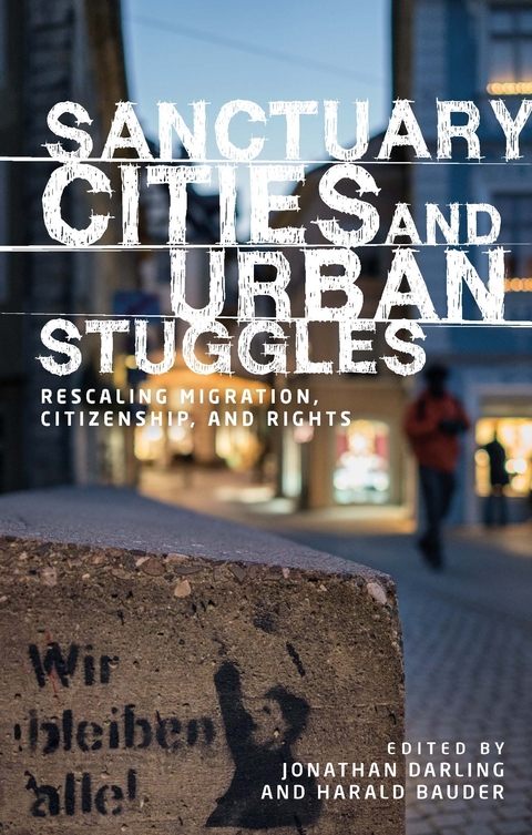 Sanctuary Cities and Urban Struggles - 