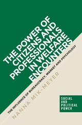 The power of citizens and professionals in welfare encounters -  Nanna Mik-Meyer
