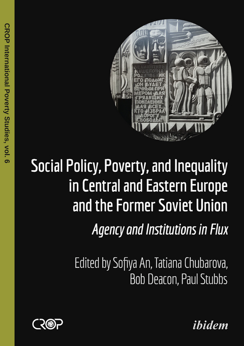 Social Policy, Poverty, and Inequality in Central and Eastern Europe and the Former Soviet Union - 