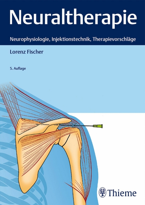 Neuraltherapie -  Lorenz Fischer