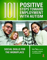 101 Positive Steps Toward Employment with Autism -  Lisa Tew
