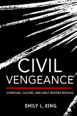 Civil Vengeance - Emily L. King