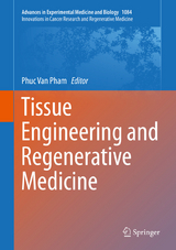 Tissue Engineering and Regenerative Medicine - 