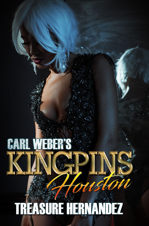 Carl Weber's Kingpins: Houston -  Treasure Hernandez