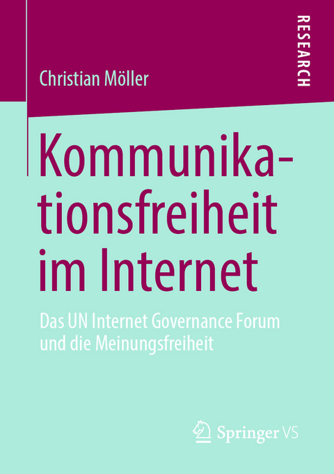 Kommunikationsfreiheit im Internet - Christian Möller