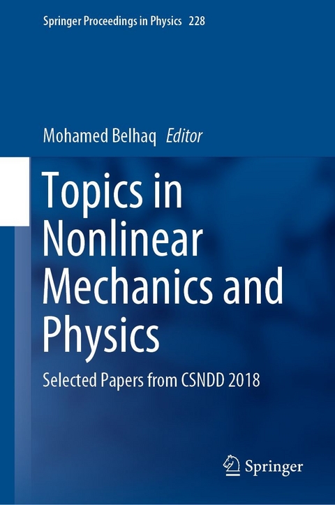 Topics in Nonlinear Mechanics and Physics - 