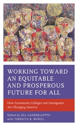 Working toward an Equitable and Prosperous Future for All - 