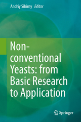 Non-conventional Yeasts: from Basic Research to Application - 