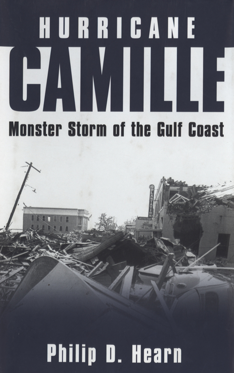 Hurricane Camille - Philip D. Hearn